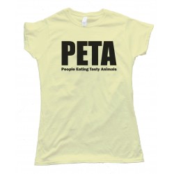 Womens Peta - People Eating Tasty Animals Tee Shirt