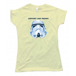 Womens Support Our Troops Star Wars Stormtrooper - Tee Shirt