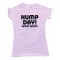 Womens Text Hump Day Woot Woot! - Tee Shirt