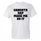 Gangsta Rap Made Me Do It - Tee Shirt