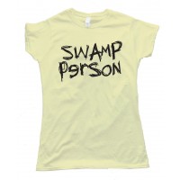 Womens Swamp Person - Swamp People Tee Shirt