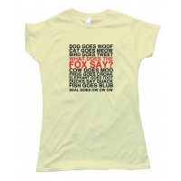 Womens What Does The Fox Say Song - Tee Shirt