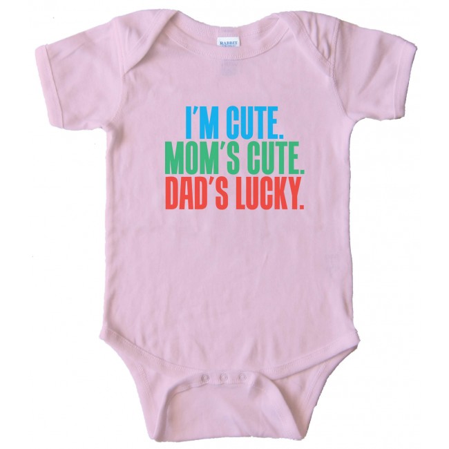 I'M Cute - Mom'S Cute - Dad'S Lucky - Baby Bodysuit