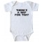 Theres A Nap For That  - Baby Bodysuit