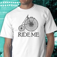 Ride Me  Tee Shirt