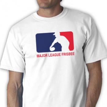Major League Frisbee Tee Shirt