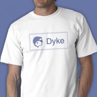 Dyke Tee Shirt