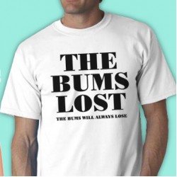 The Bums Lost Tee Shirt