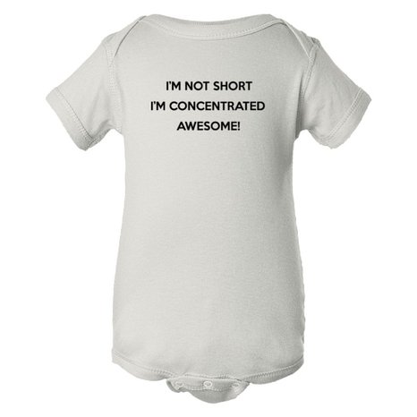 Baby Bodysuit I'M Not Short I'M Concentrated