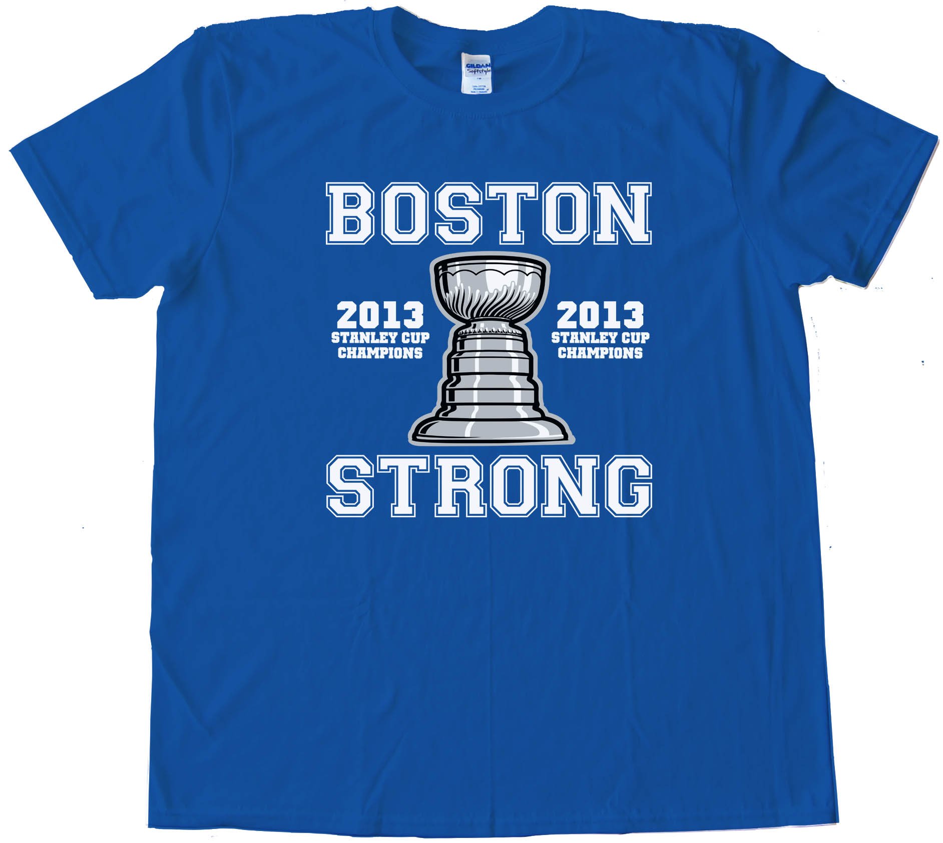 Boston Strong 2013 Stanley Cup Champions - Boston Bruins - Tee Shirt