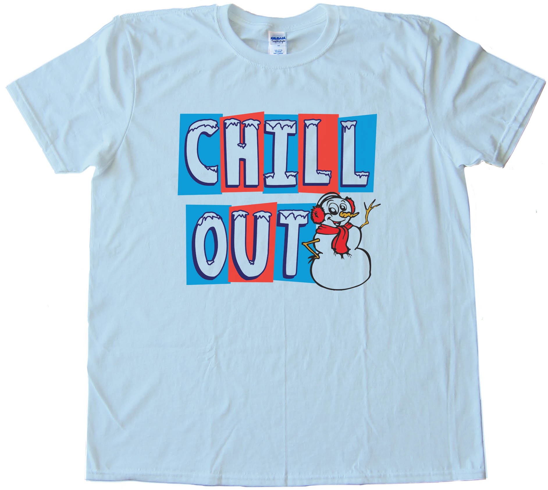 Chill Out Snowman - Tee Shirt