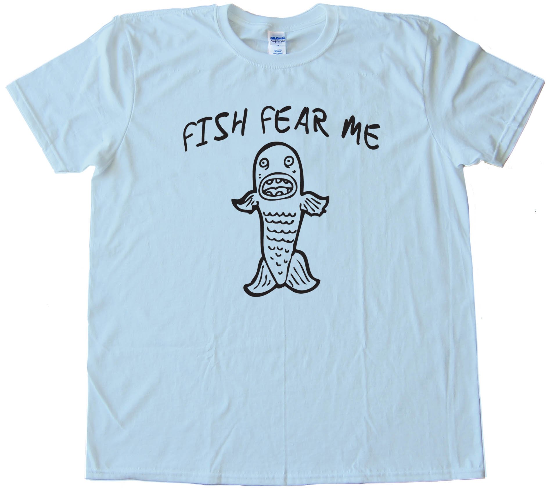 Fish Fear Me - Tee Shirt