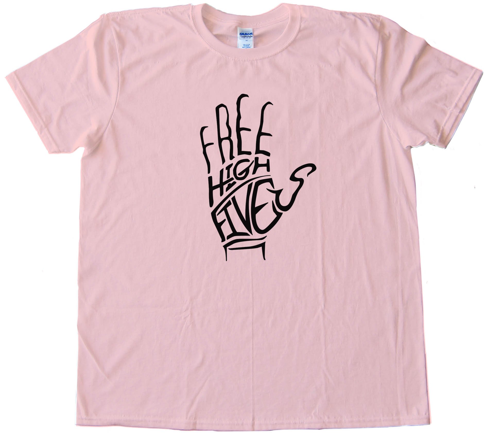 Free High Fives Hand - Tee Shirt