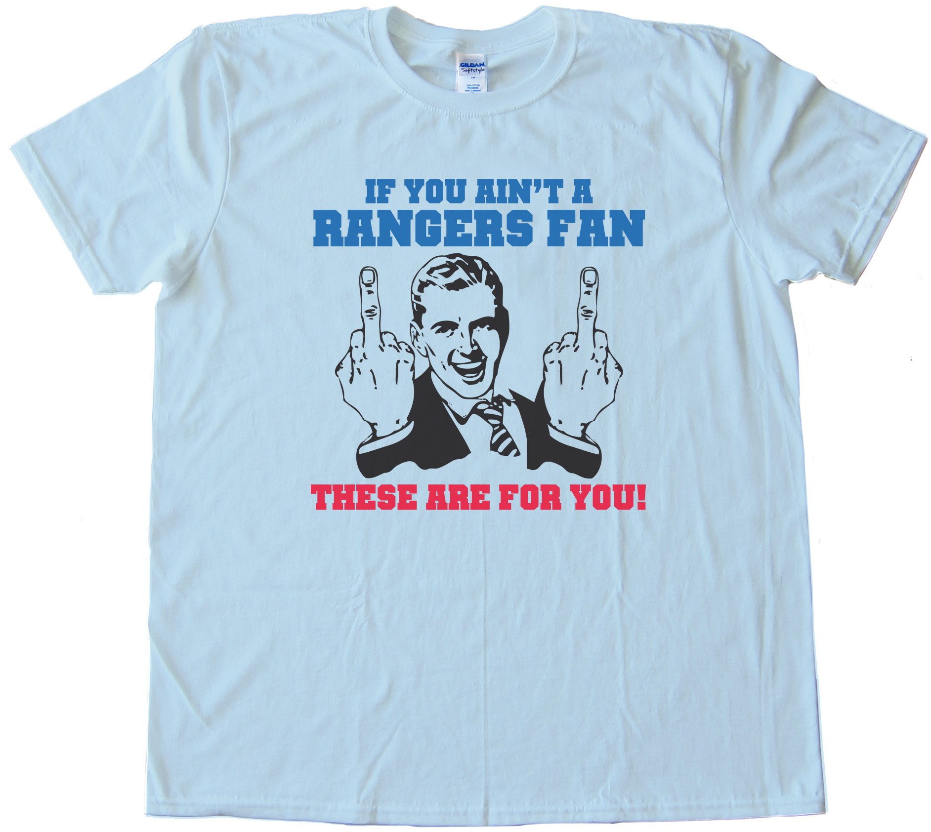 If You Ain'T A Rangers Fan - These Are For You! New York Rangers Tee Shirt