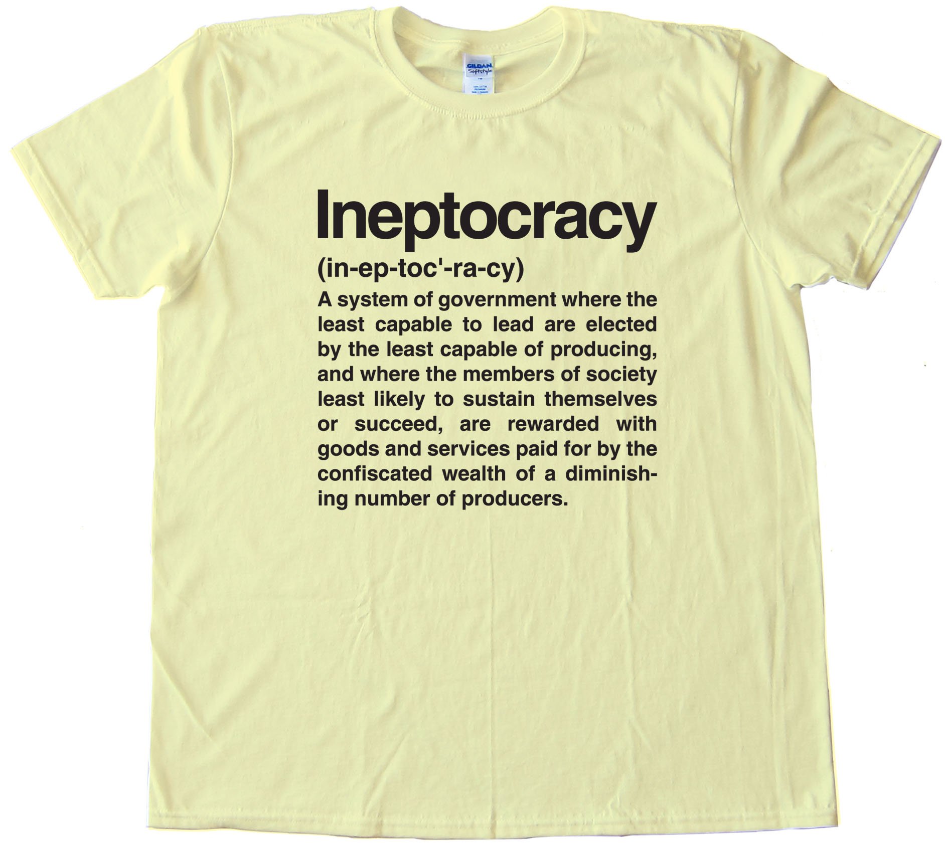 Ineptocracy Definition - Tee Shirt