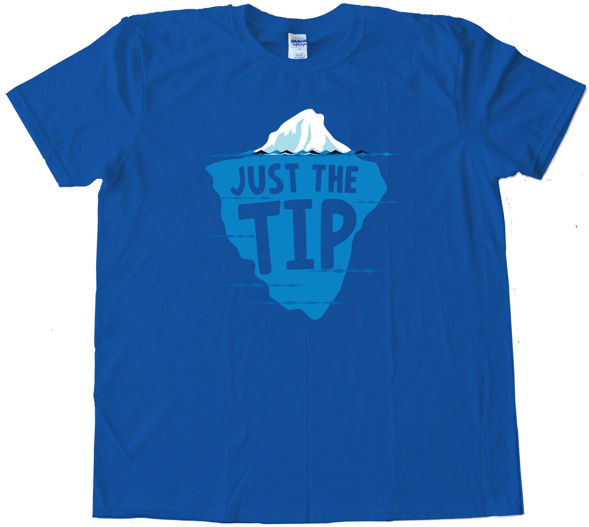 Just The Tip Iceberg - Tee Shirt