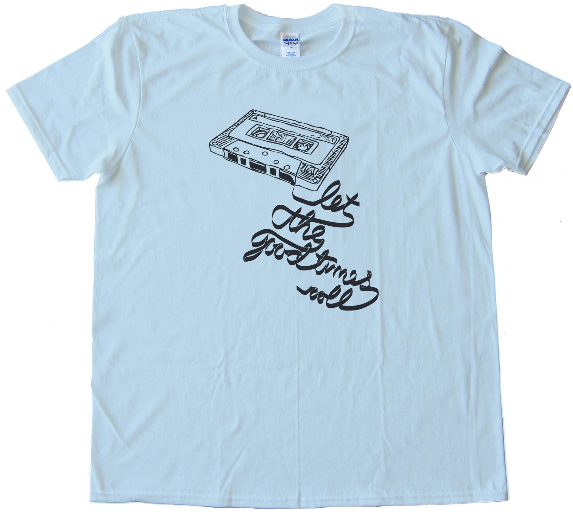 Let The Good Times Roll - Retro Cassette Tee Shirt