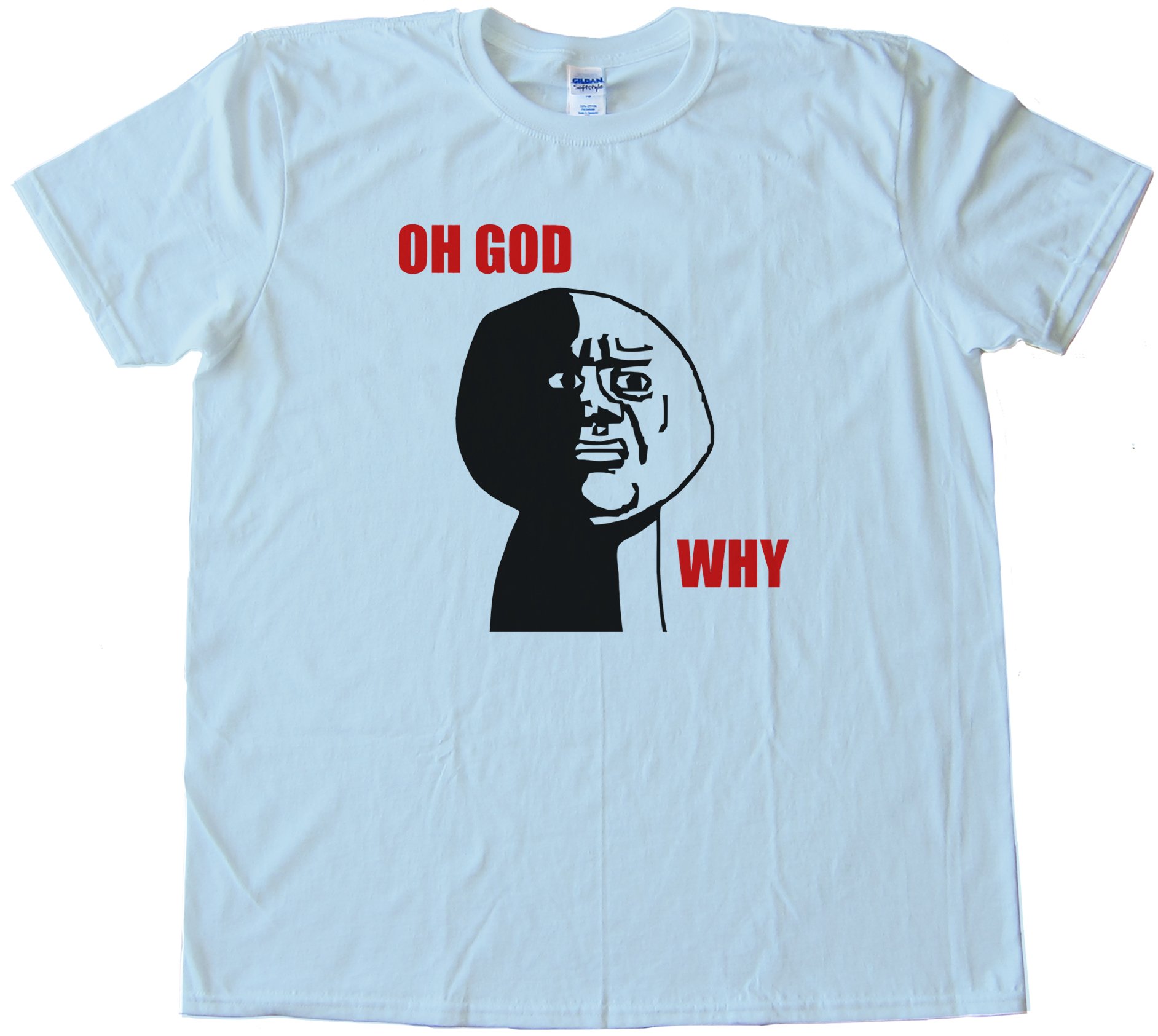 Oh God Why Rage Face Tee Shirt