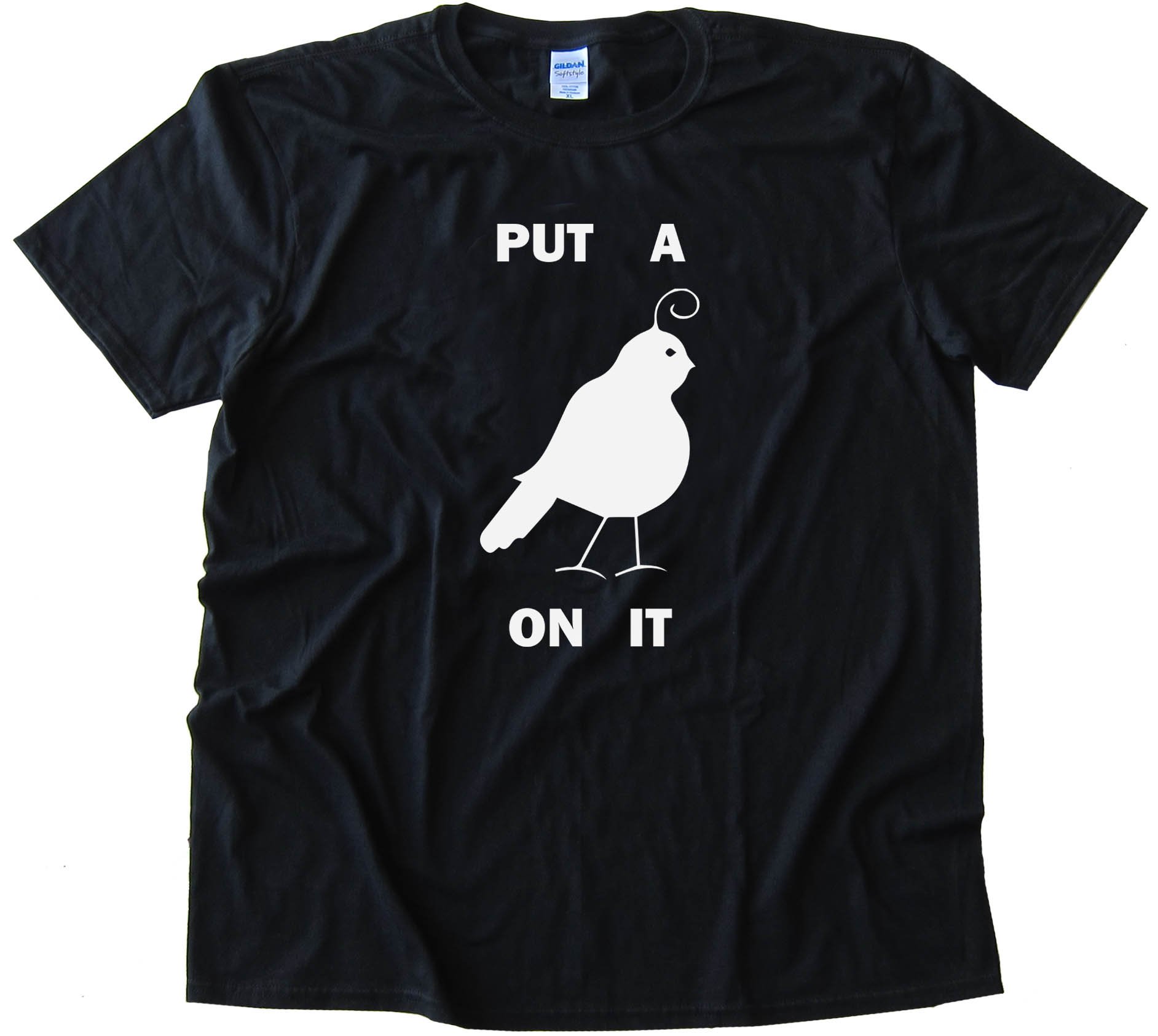 Partridge Put A Bird On It - Tee Shirt