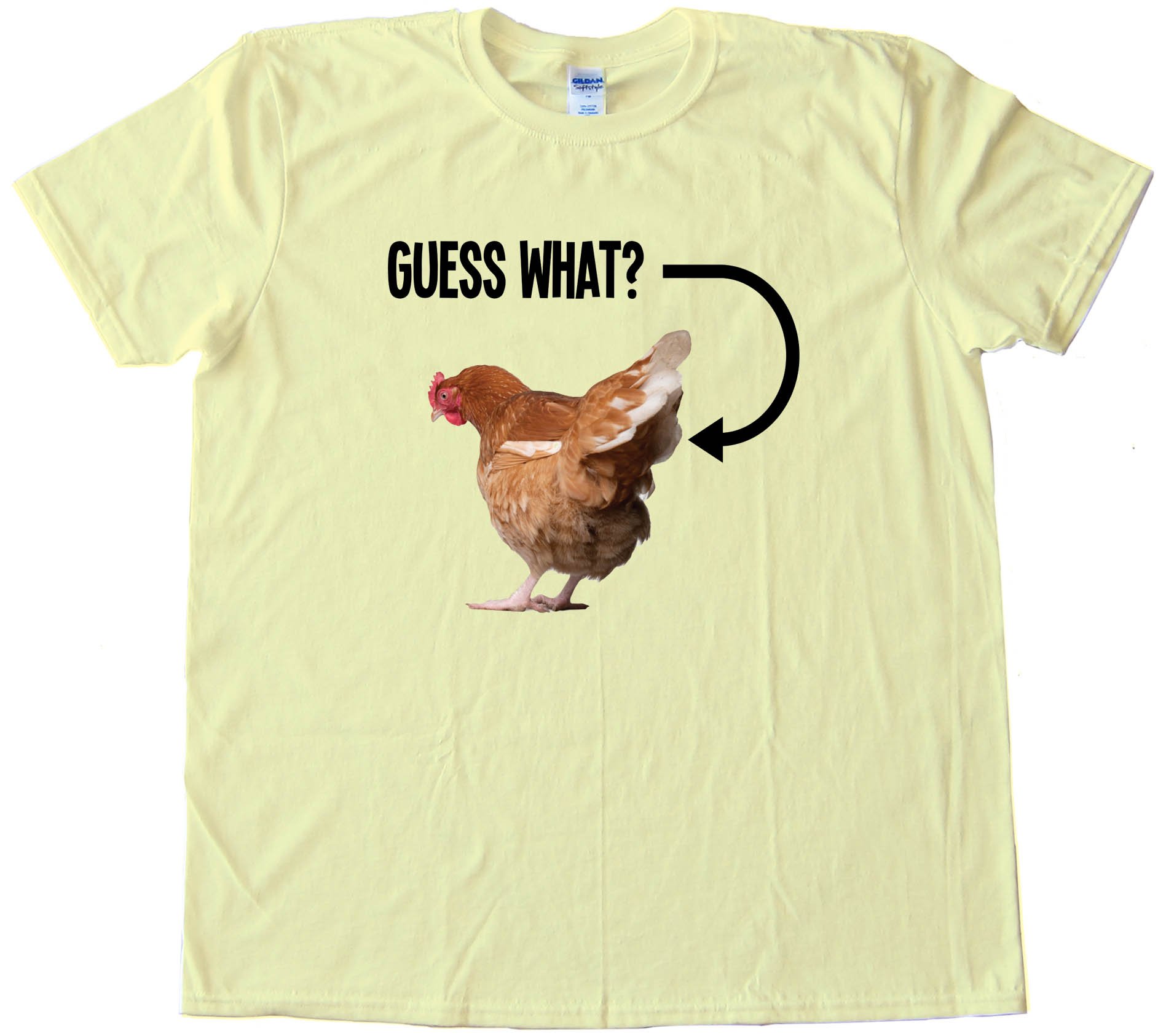 Photo Guess What Chicken Butt - Tee Shirt