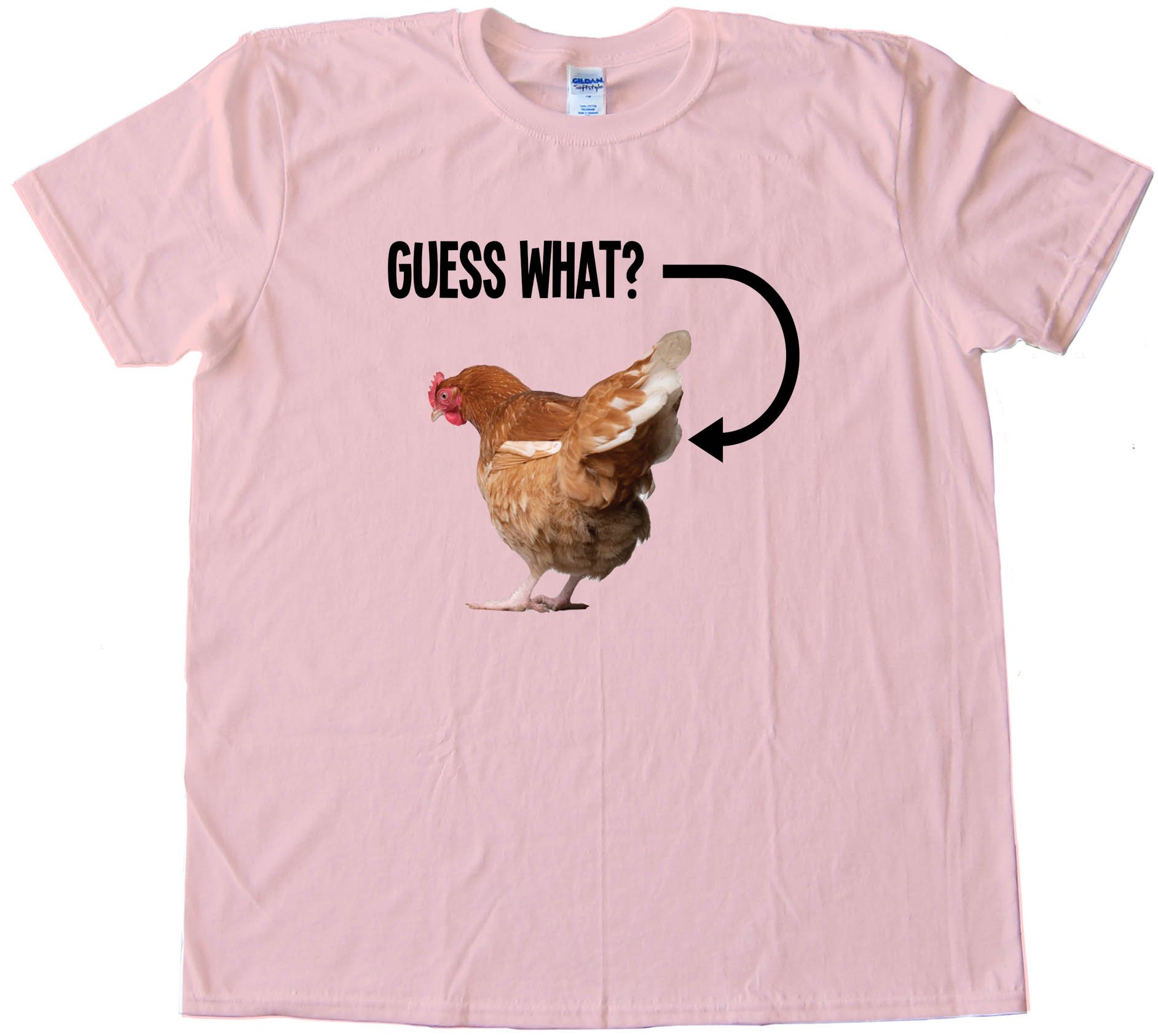Photo Guess What Chicken Butt - Tee Shirt