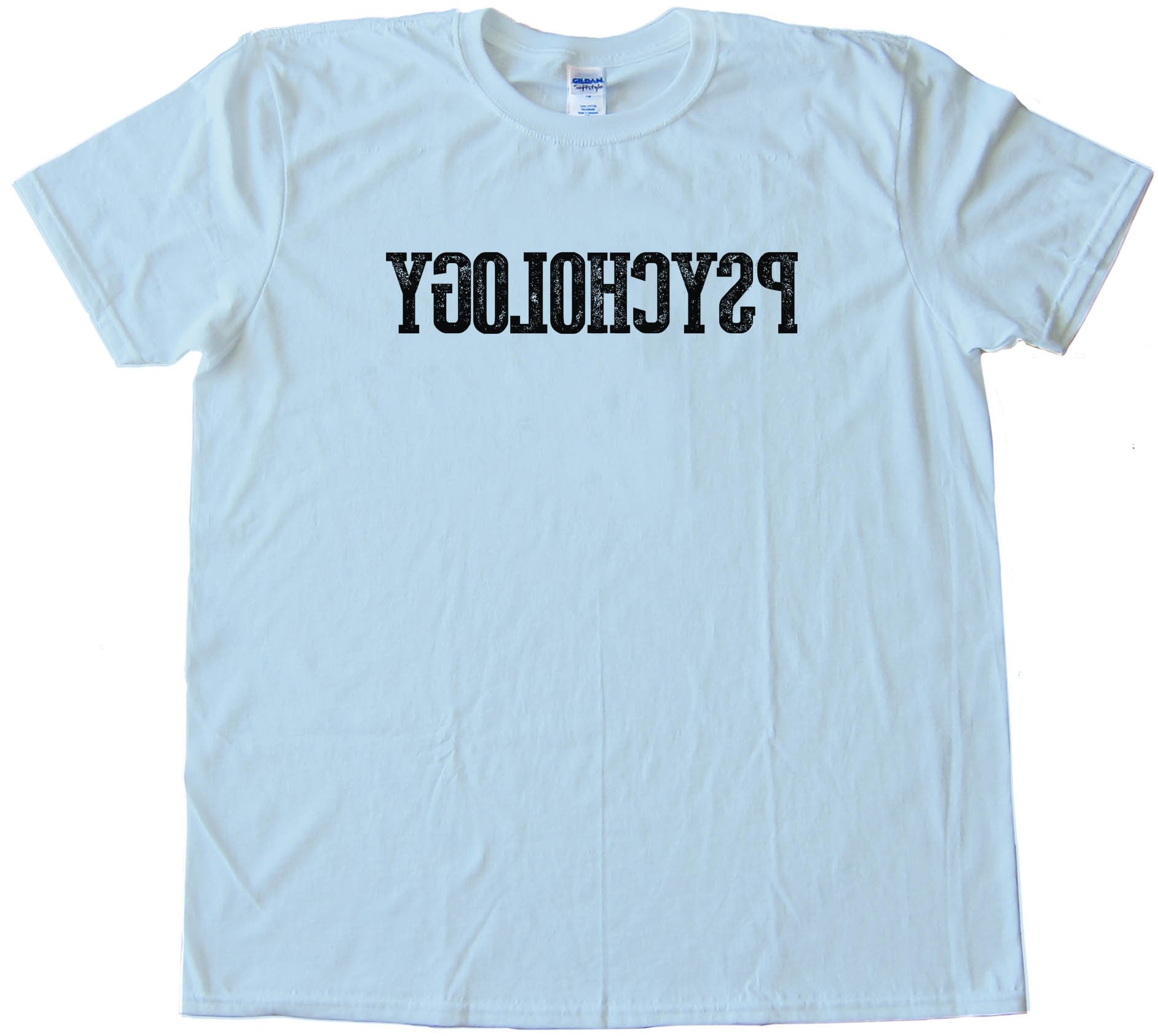 Reverse Psychology - Tee Shirt