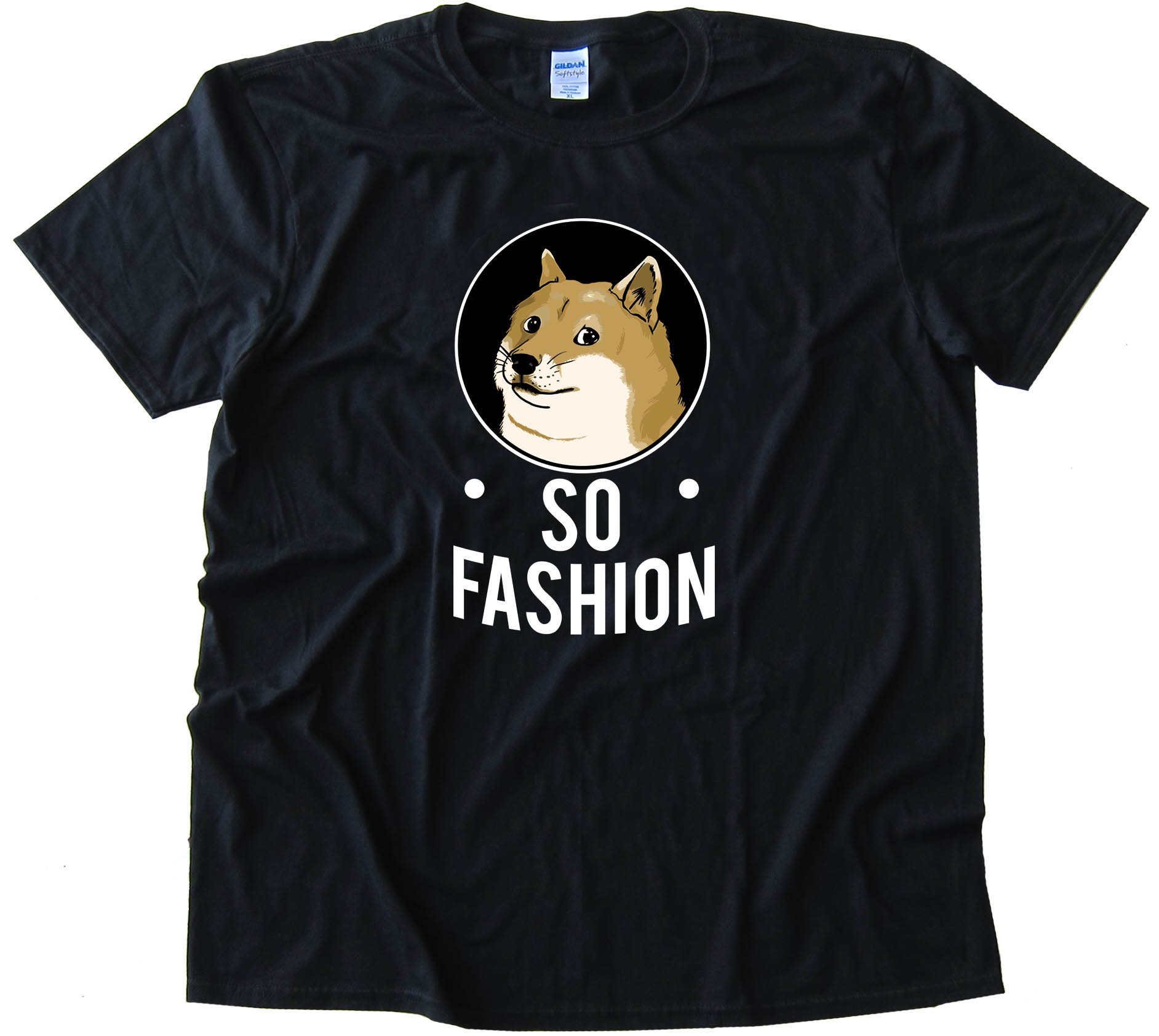 So Fashion Doge Shiba Inu - Tee Shirt
