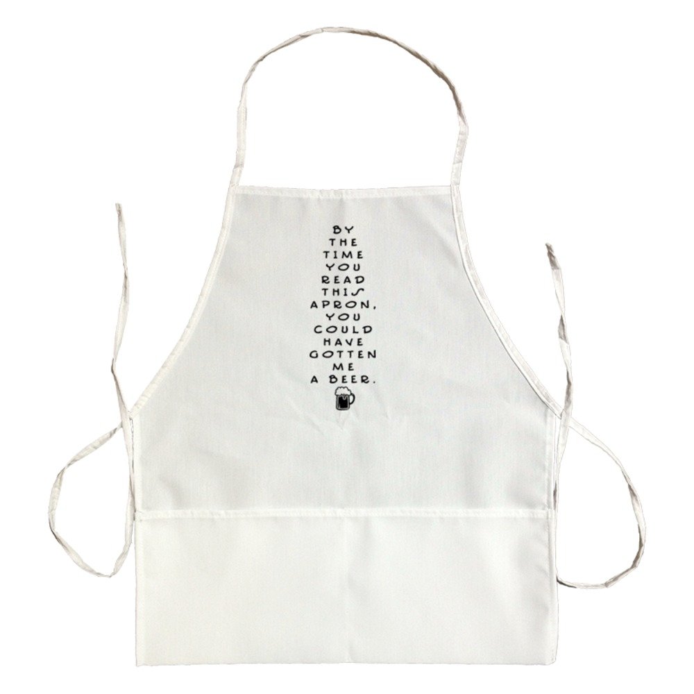 Apron By The Time You Read This Apron You Could Have Gotten Me A Beer