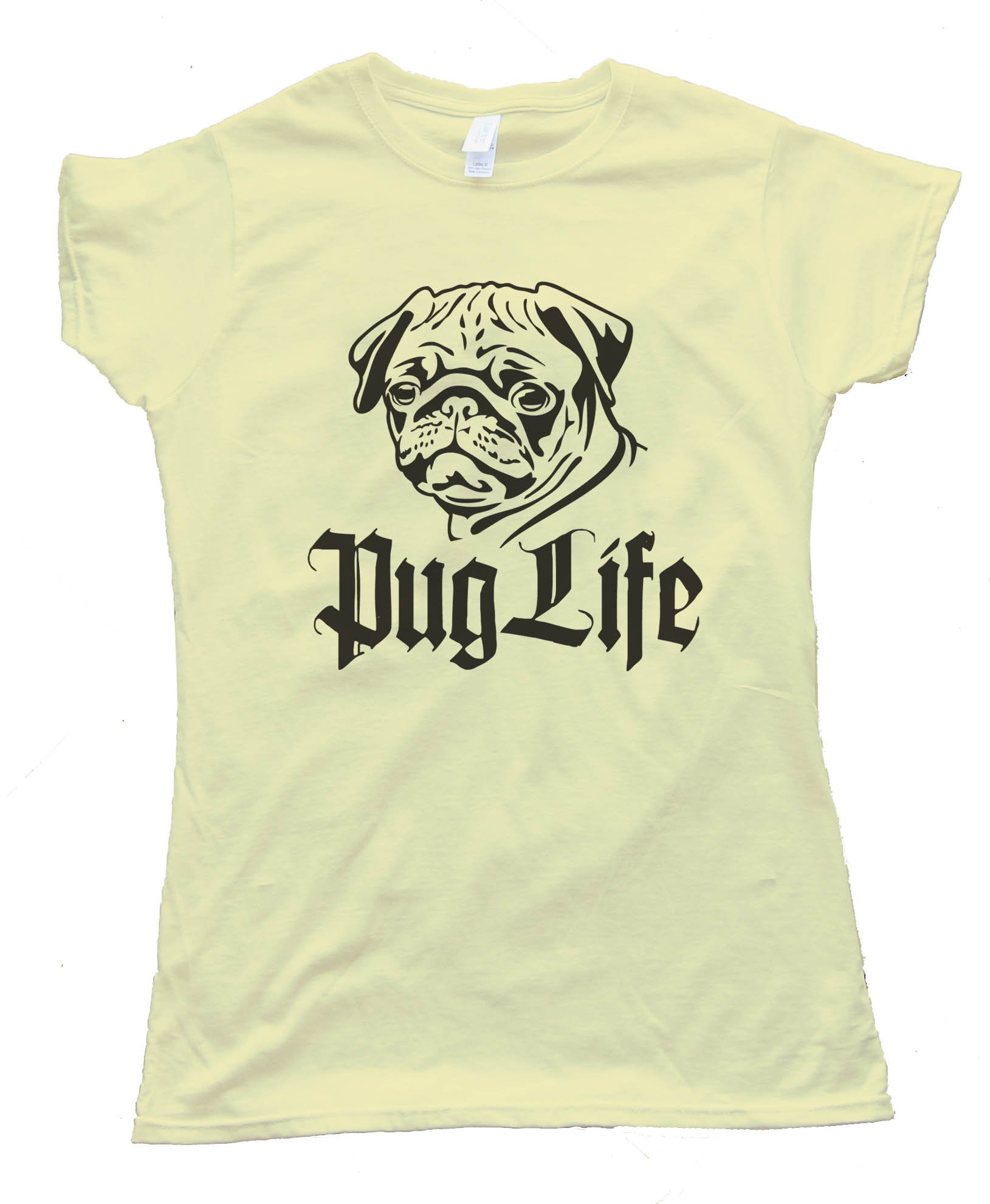 Pug Life Tee Shirt