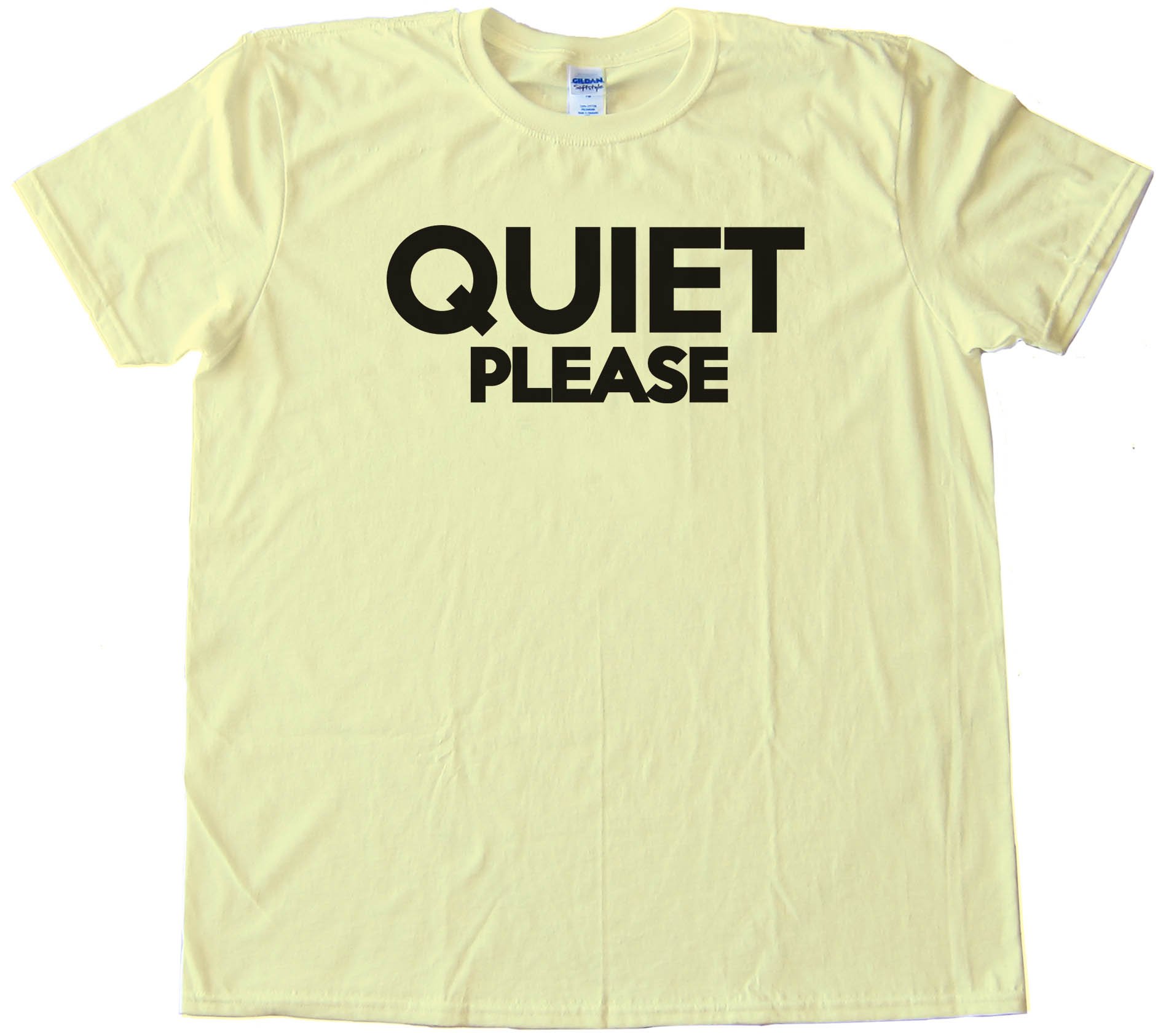 Quiet Please Tee Shirt