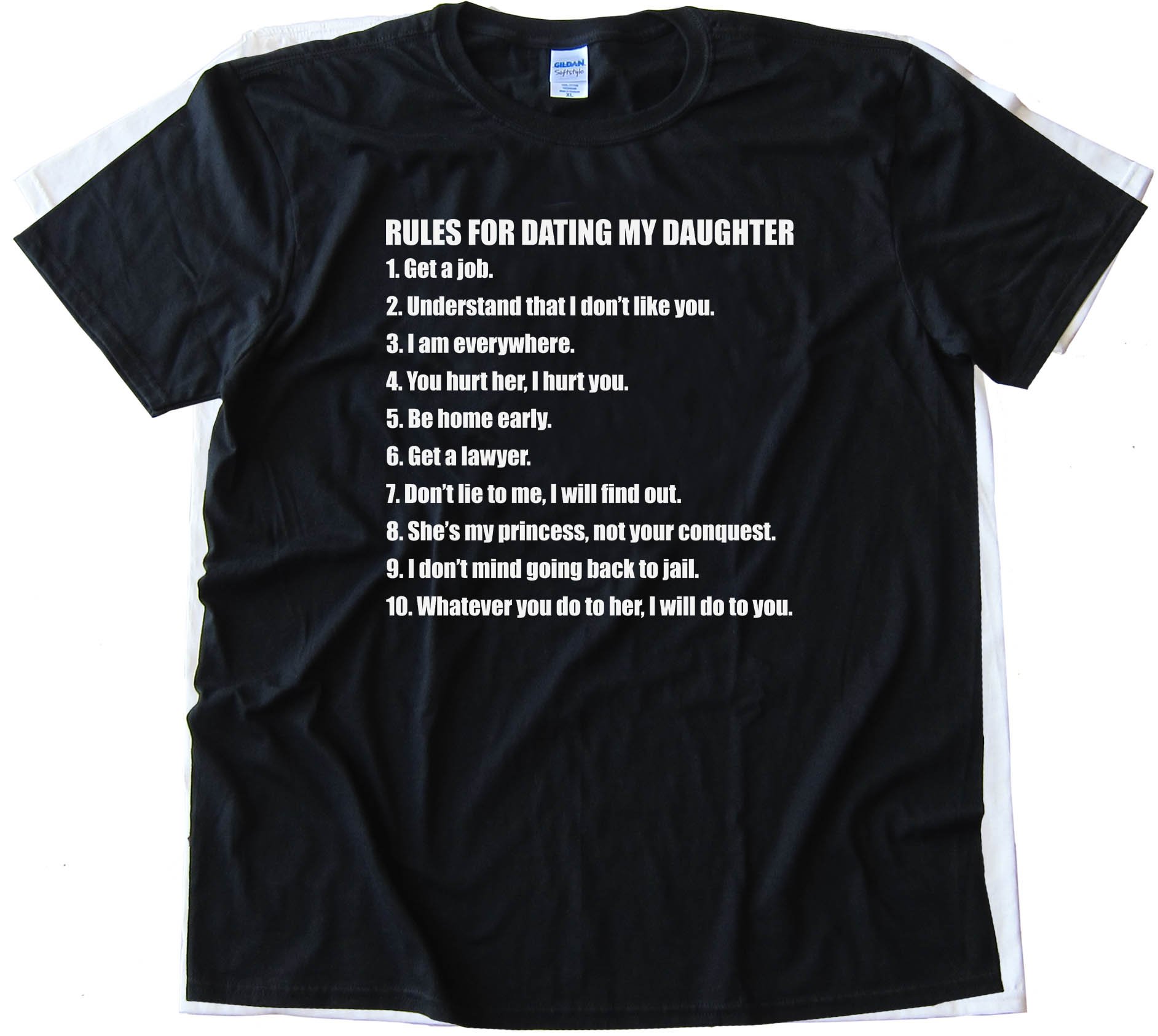 Rules For Dating My Daughter - Tee Shirt