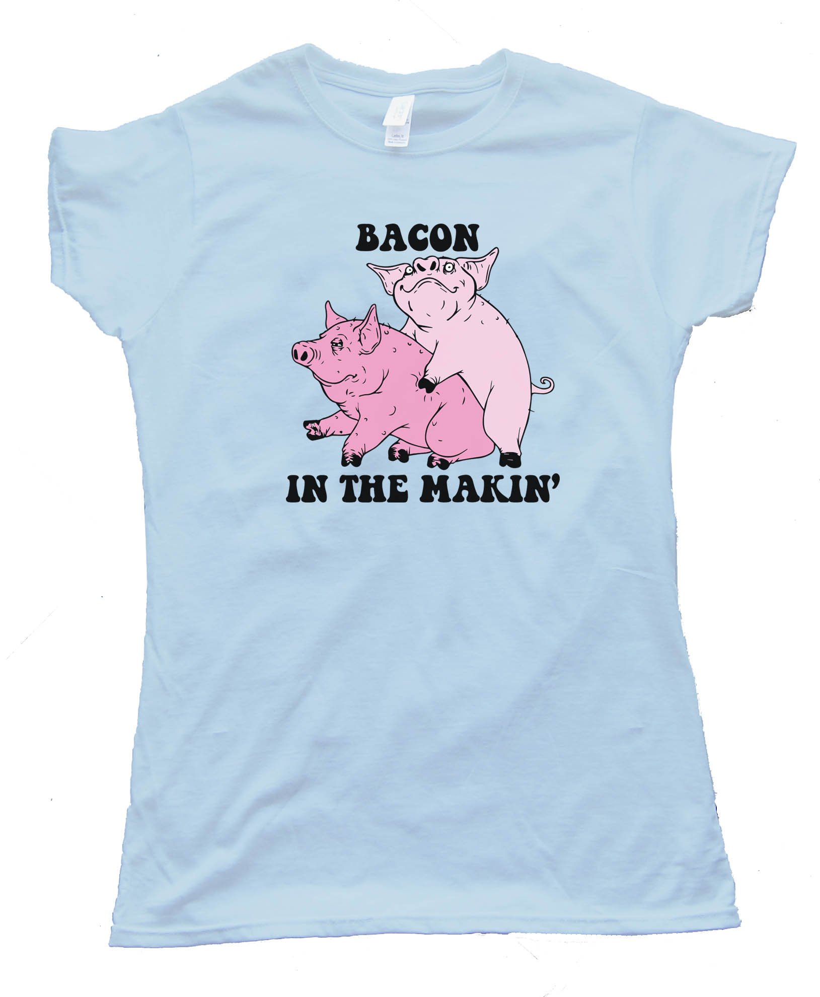 Womens Bacon In The Makin' Pigs - Tee Shirt