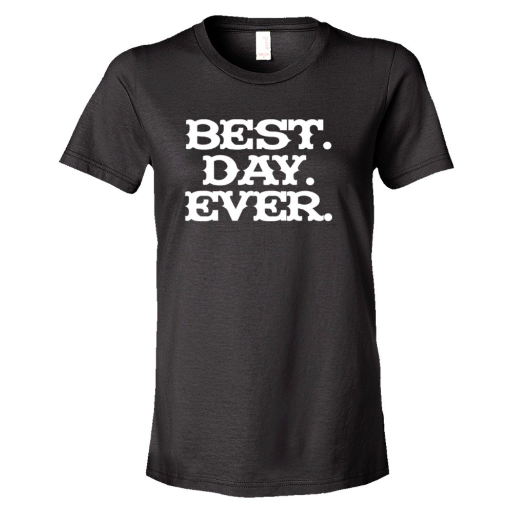Womens Best. Day. Ever. Mad Magazine Font - Tee Shirt