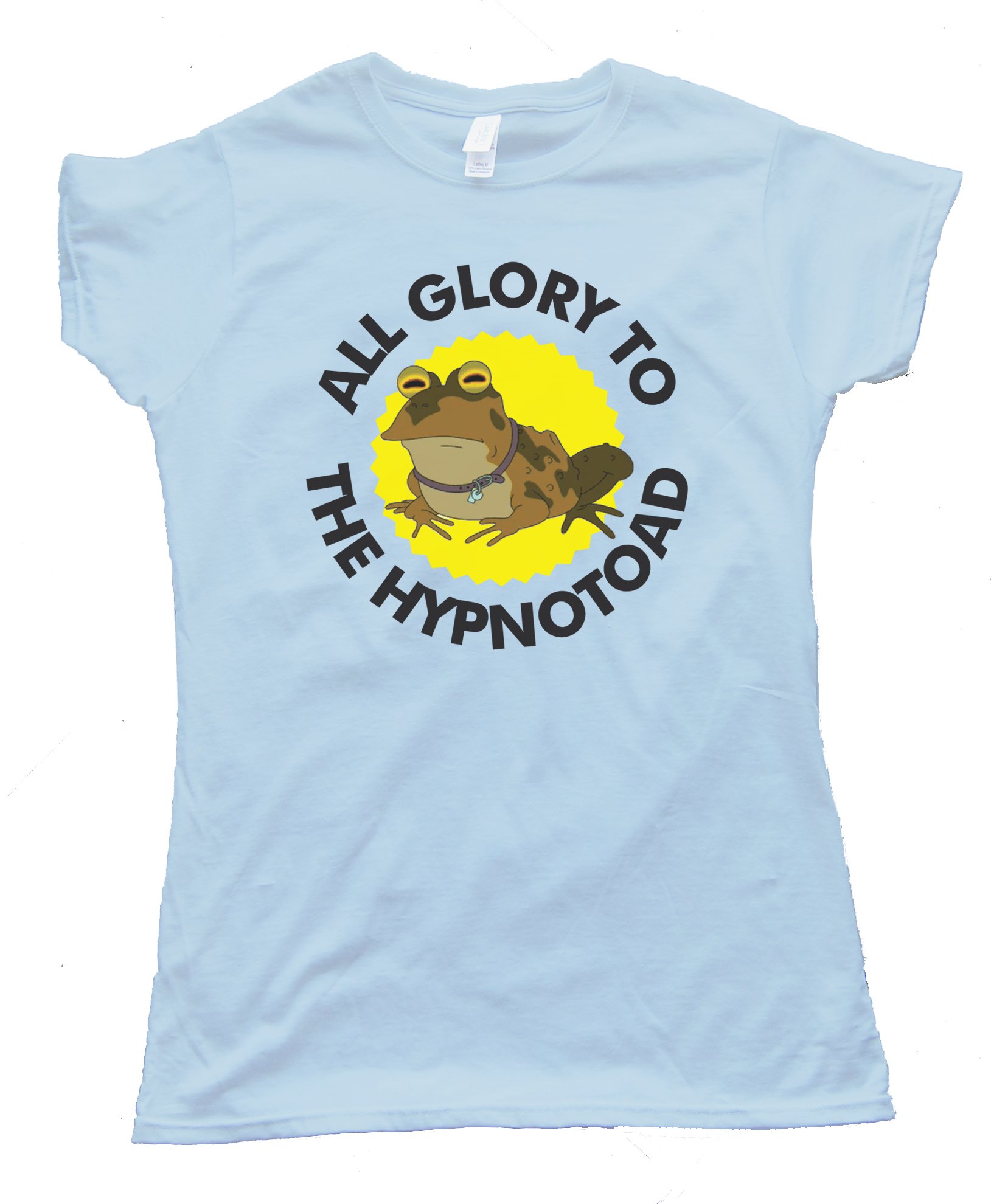Womens All Glory To The Hypnotoad Tee Shirt