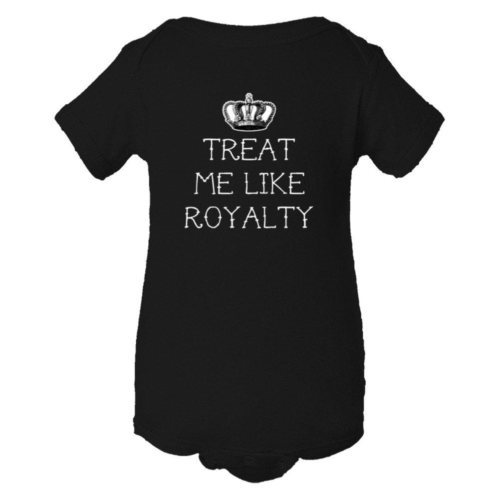 Baby Bodysuit Treat Me Like Royalty