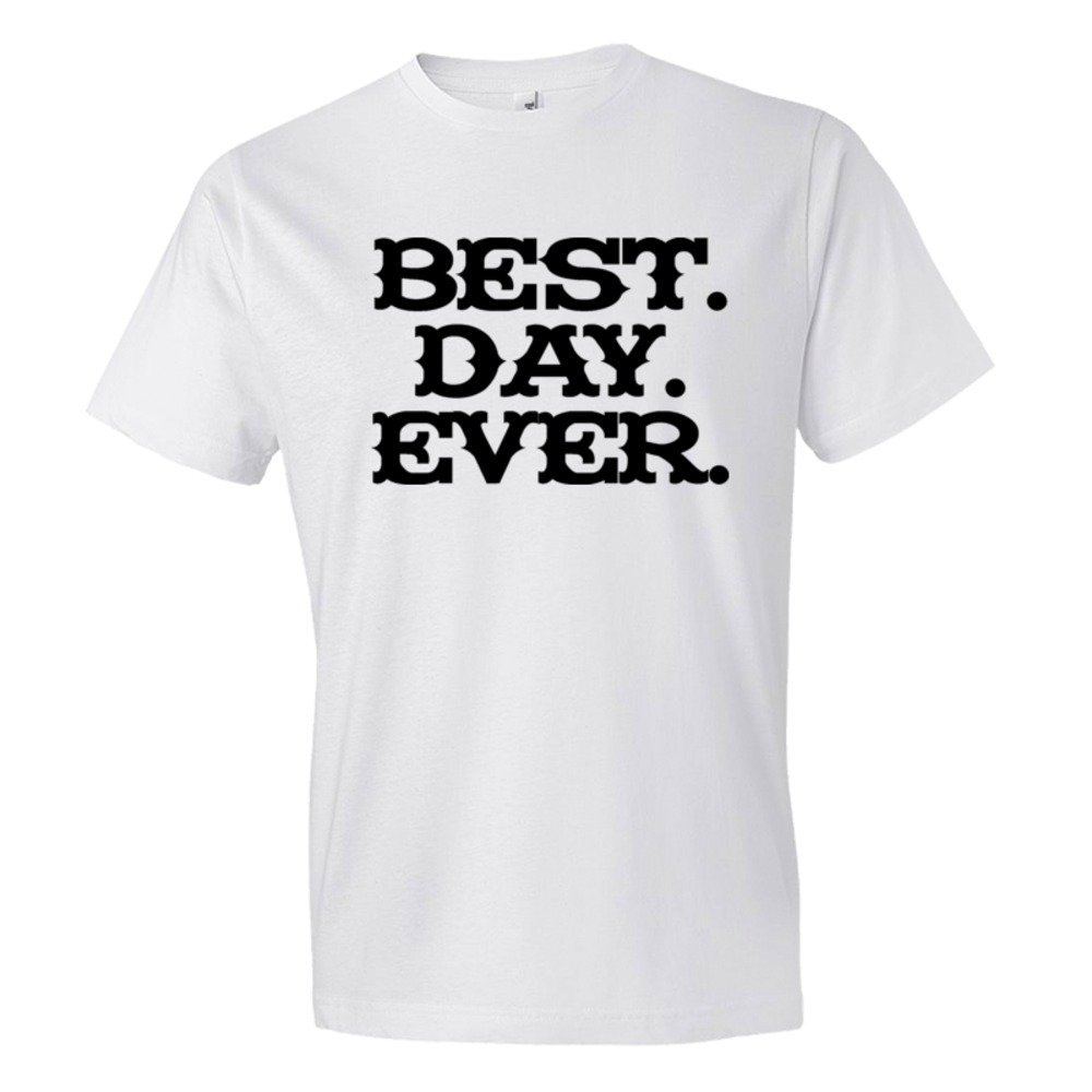 Best. Day. Ever. Mad Magazine Font - Tee Shirt