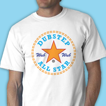 Dubstep Allstar Tee Shirt